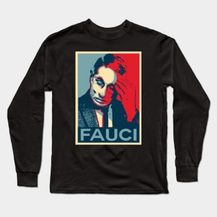 In Fauci We Trust Facepalm Long Sleeve T-Shirt